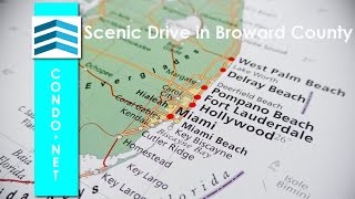 Scenic Drive Down A1A Fort Lauderdale and Broward County