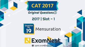 CAT 2017 Quant Question Solved By Ajay Sharma | Question - 19 Mensuration