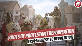 Early Protestant Movements  History of Religion DOCUMENTARY
