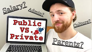 Teaching in a Public vs. Private School | An Unbiased Opinion?