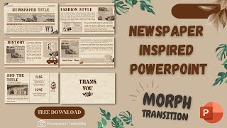 Powerpoint Aesthetic Newspaper Template 📜| Morph Transition | FREE TEMPLATE