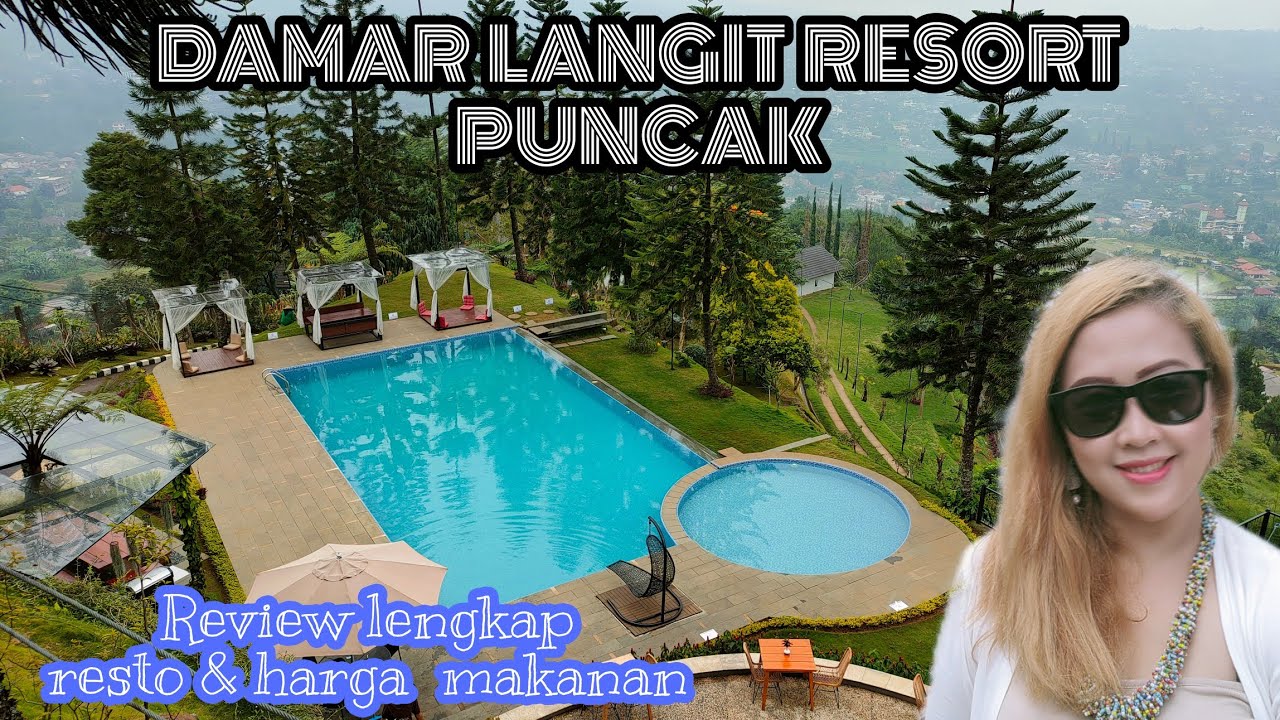 DAMAR LANGIT RESORT & RESTO PUNCAK WALAUPUN KESANA PENUH PERJUANGAN ...