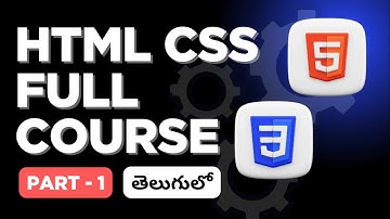 Complete HTML & CSS Course in Telugu – Beginner to Advanced (2025 Edition)