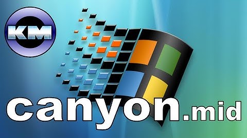 Windows 3.1/95/98/2000 - CANYON.mid (remake)