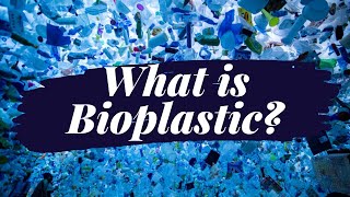 What Is Bioplastic? Is It Truly Eco Or Greenwashing?