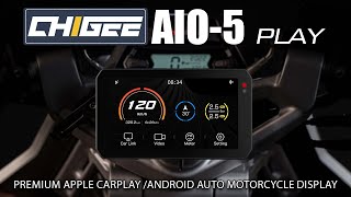 The New CHIGEE AIO-5 Play : Premium Apple CarPlay/Android Auto Motorcycles Display