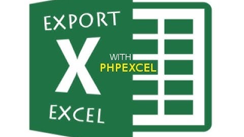 DEMO Tutorial Export Data dari Database ke Excel dengan PHPExcel
