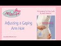 Adjusting a gaping arm hole