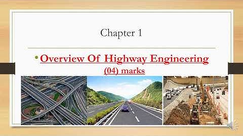HIGHWAY ENGINEERING(Chapter-1)