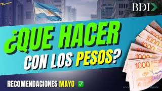 ¿Que HACER con los PESOS? Dónde INVERTIR en ARGENTINA ✅ | BDI Consultora de Inversiones