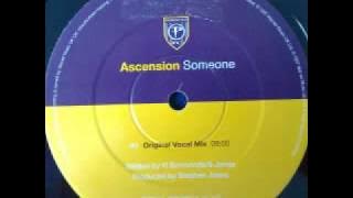 ascension someone - original vocal mix