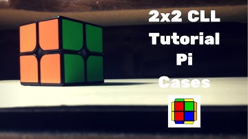 2x2 CLL Tutorial - Pi Cases (New Camera!)
