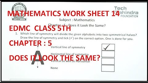 EDMC WORKSHEET 14  II  CLASS 5 MATHS  II  CHAPTER  5  DOES IT LOOK THE SAME  II  ENGLISH MEDIUM