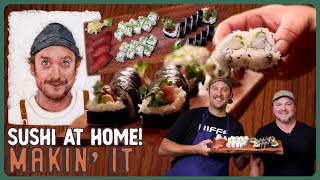 Brad Makes Sushi Rolls With The Maki Master Makin It Brad Leone
