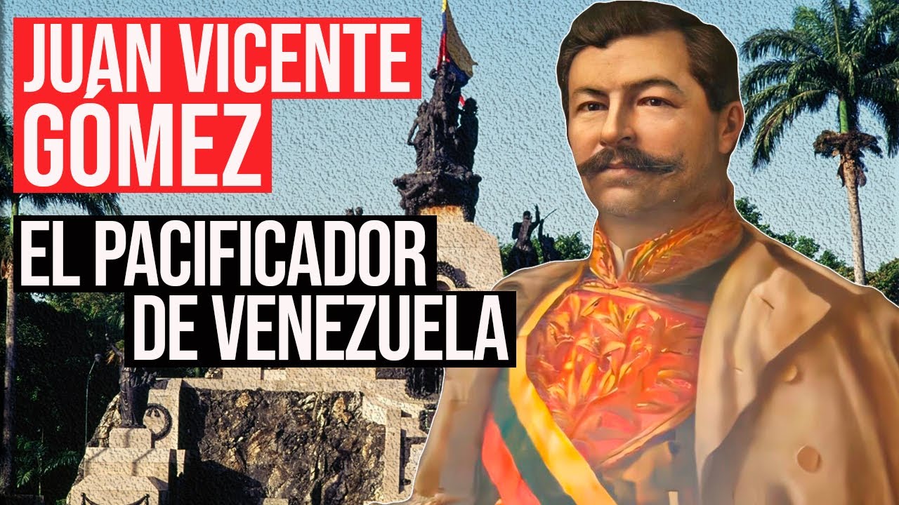 Juan Vicente Gómez: La Historia No Contada del «Pacificador de Venezuela»