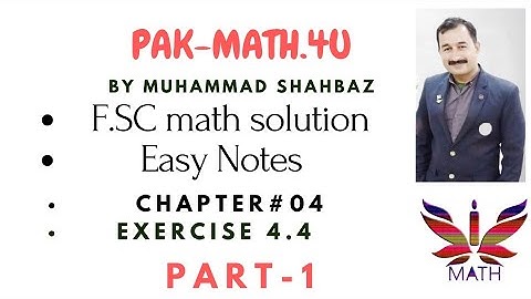 FSc Math part 1, Chp 4 - Exercise 4.4 Question no 2 | properties of cube root of unity