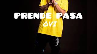 Prende pasa - Ovi (Buen Viaje)