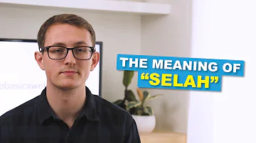 What does "Selah" mean?