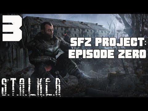 ГДЕ ТРУП ВОЕННОГО И КАК ОТГАДАТЬ ЗАГАДКУ. STALKER SFZ PROJECT EPISODE ZERO ПРОХОЖДЕНИЕ [#3]