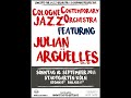 CCJO plays Julian Arguelles - Hi Steve