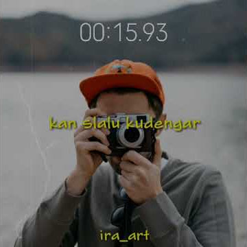 Story wa - Pujaan Hati - 30 detik #3