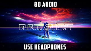 Electro-Light | 8D Audio | [NCS Release] | 8D Rhythms |