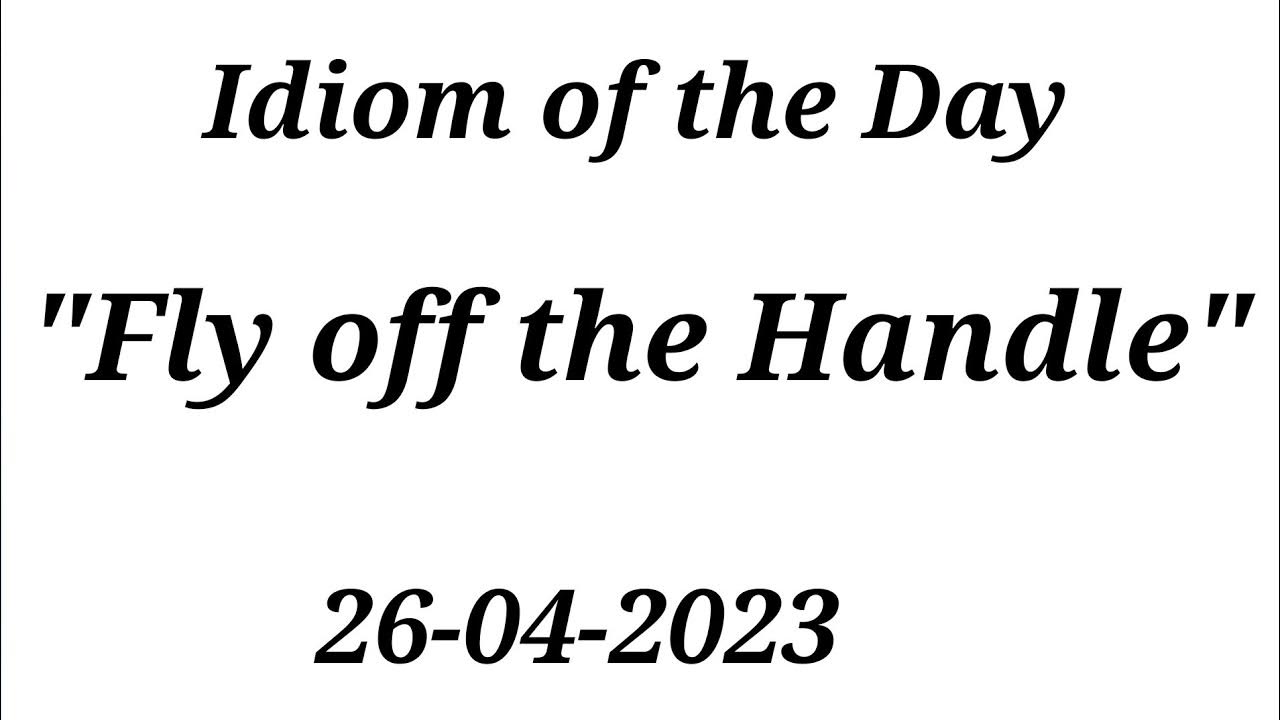 Fly off the Handle YouTube