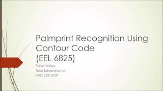 EEL 6825 Pattern Recognition Project Demo part 2