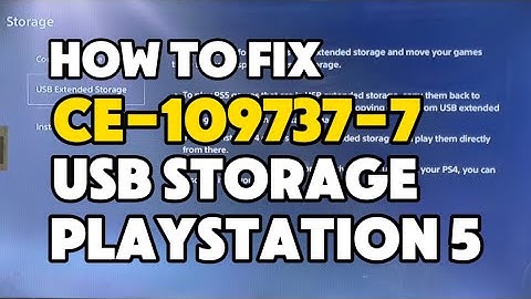 How to fix PS5 Error CE-109737-7 The usb storage device cannot be recognised