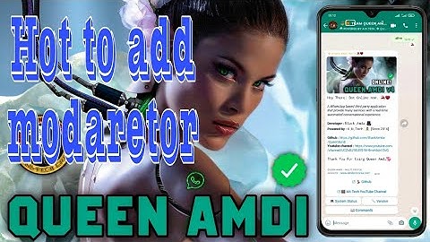 How to add modaretor queen amdi whatsapp bot, None button
