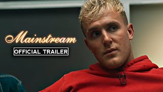 MAINSTREAM Official Trailer (2021) Andrew Garfield, Jake Paul Comedy Drama HD