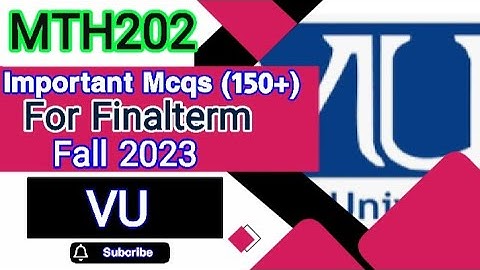 MTH202 final term preparation/mth202 final term mcqs/mth202/Solution Finder(Master Abbas)
