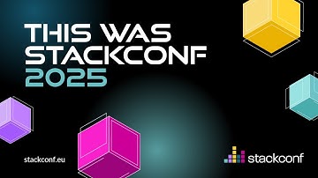 stackconf 2025 | Recap