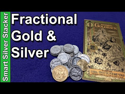 Stacking Fractional Gold U0026 Silver Bullion (Post SHTF Barter Top Pick)