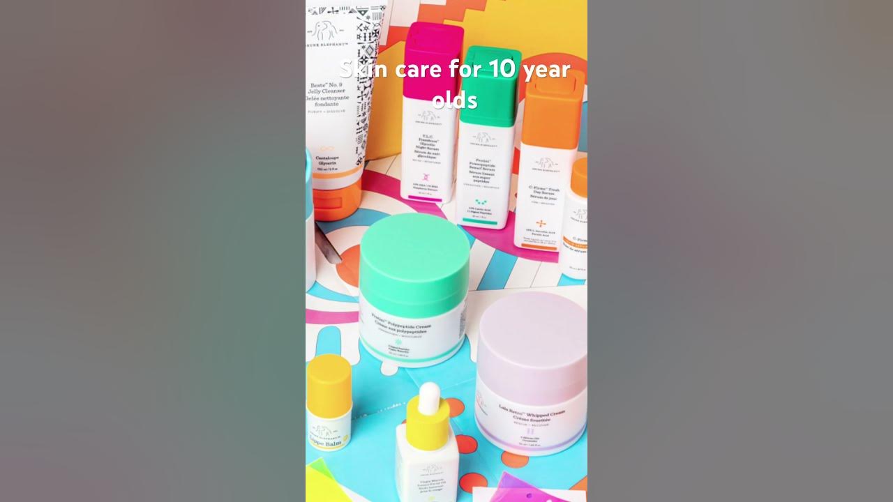 Skin care for 10 year olds YouTube