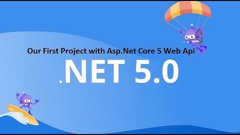 2.Create your first project with Asp.net Core 5 web api and learn about its structure in Darija
