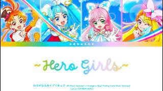 Soaring Sky! Pretty Cure (ひろがるスカイ！プリキュア) OP (Full Ver) - ~Hero Girls~ (JP/ROM/ENG) #プリキュア