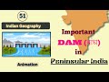 Multipurpose river valley projects in peninsular india    indian geography in 3d