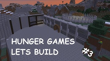 Minecraft Lets Build: Hunger Games Map - S3 E3 - IT"S BACK!!!