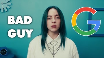 Billie Eilish - Bad Guy but every word is a google image