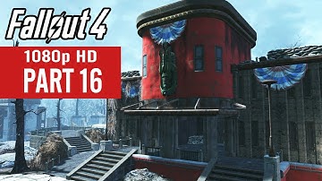 Fallout 4 Gameplay Walkthrough Part 16 - No Commentary (1080p HD)