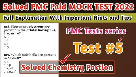 Solved PMC MOCK Test 5 | Chemistry Portion | Solved PMC Paid MOCK Practice Tests 2022 | MDCAT 2022