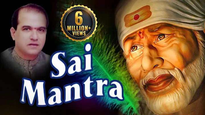 Sai Mantra - Om Sai Namo Namah by Suresh Wadkar | ...
