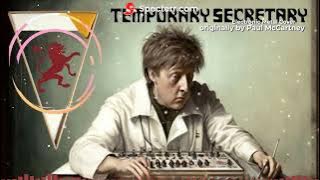 If Enter Shikari wrote Temporary Secretary by Paul McCartney
