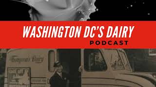 The History of Washington DC's Thompson's Dairy