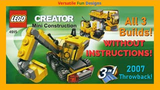 LEGO Creator 3in1 Mini Construction 4915 - All 3 Builds, Reviews W/O INSTRUCTIONS #throwbackthursday