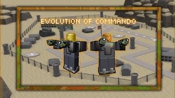 Evolution of Commando | Tower defense simulator