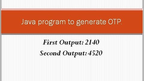 Java program to generate OTP