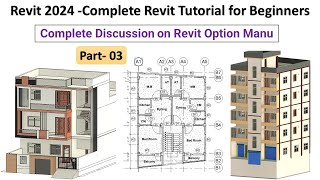 3. Revit 2024 - Complete Revit Tutorial for Beginners - Discussion on Revit Option Manus