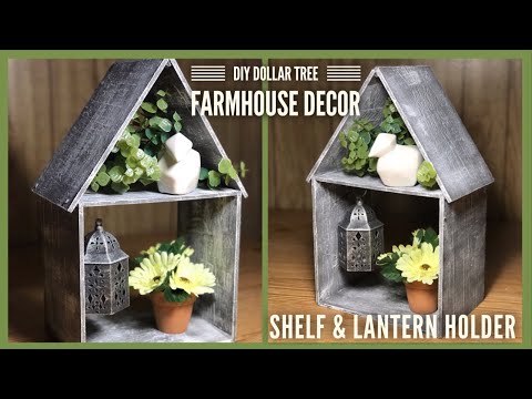 DIY Dollar Tree House Shaped Shelf & Lantern Holder – Farmhouse Rustic Room Decor